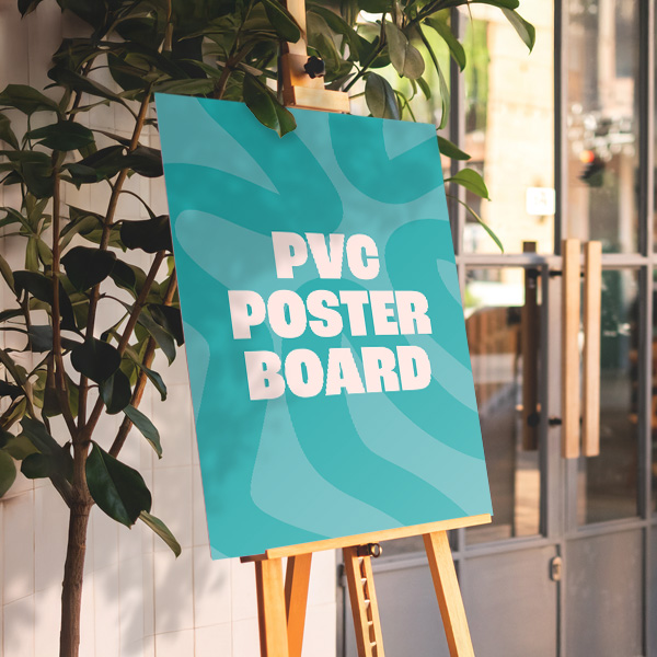 Poster Boards — PVC or Corrugated